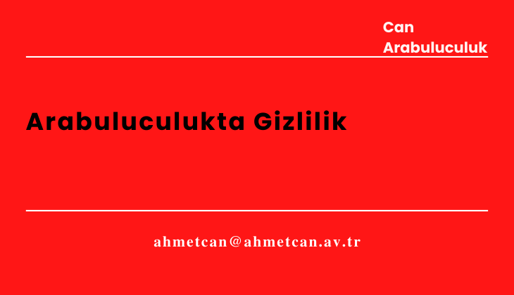 Arabuluculukta Gizlilik 