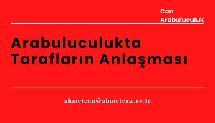 Arabuluculukta Taraflarn Anlamas