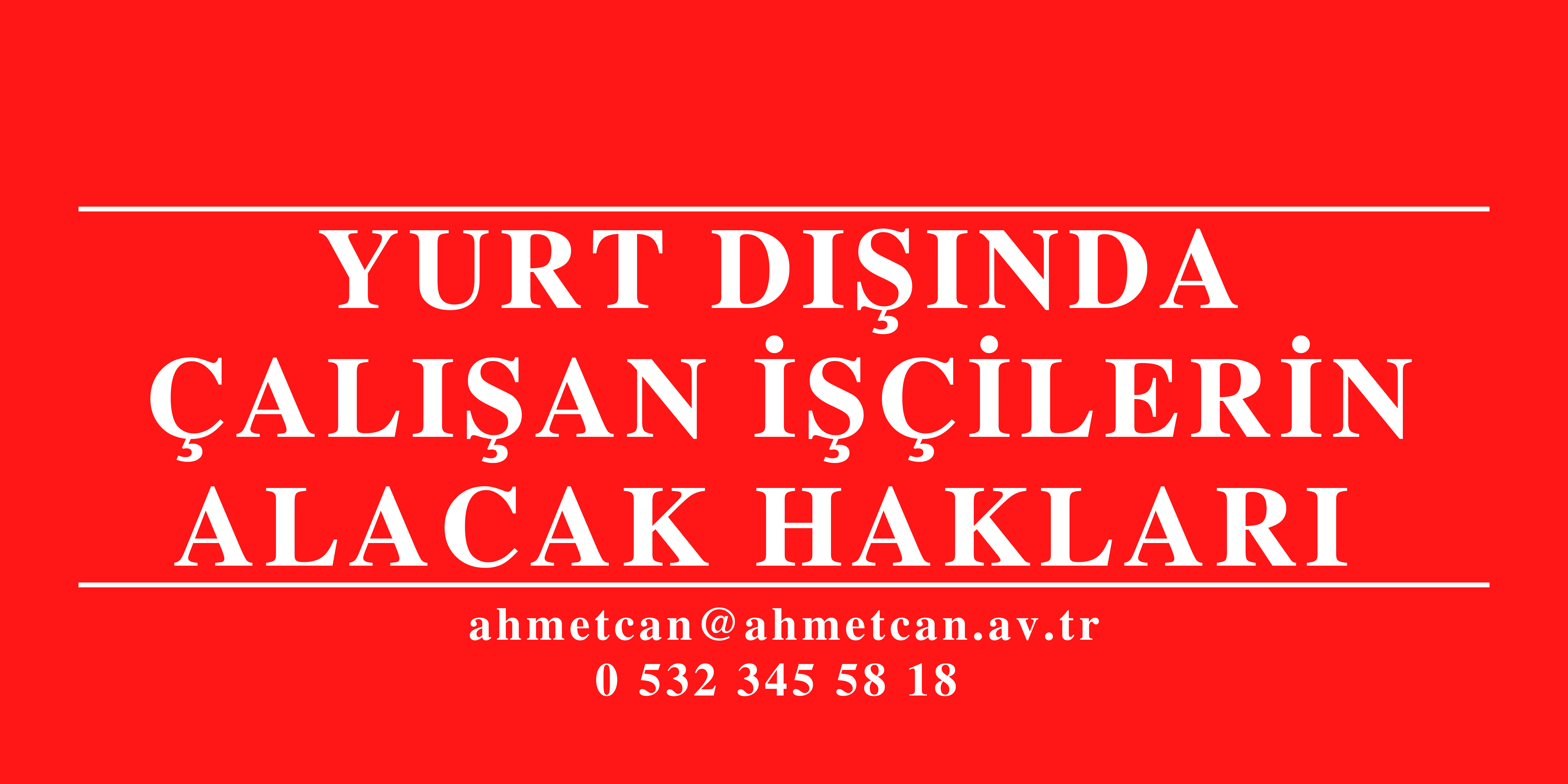 Yurt Dnda alan inin alma Sresi Bir Yln Altna Olmas Nedeniyle Kdem Tazminat Ve Yllk zin Hakk Olmaz. 