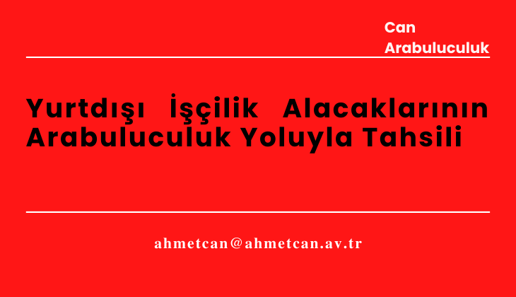 Yurtd ilik Alacaklarnn Arabuluculuk Yoluyla Tahsili